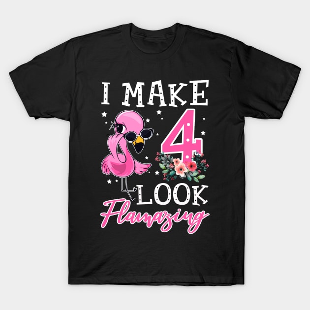 Kids I Make 4 Look Flamazing Flamingo Birthday T-Shirt by Bensonn